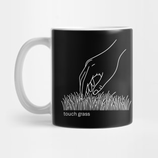 Touch Grass Mug